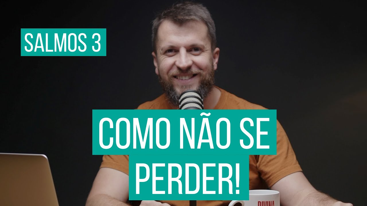 SALMO 3 - Como não se perder com as perdas | SALMOTERAPIA#03 - Dr. Jonatas Leonio