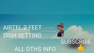 AIRTEL 2 FEET DISH EASY SETTING WITH FAST TP screenshot 4