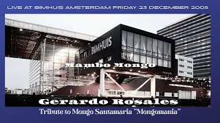 Download Lagu MAMBO MONGO - GERARDO ROSALES LIVE AT THE  BIMBUIS 2005 #livemusic #latin #amsterdam MP3