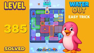 Water Out Puzzle Level 385 – Easy Solutions screenshot 3