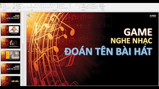 Slide game powerpoint nghe nhạc đoán tên bài hát v1 screenshot 5