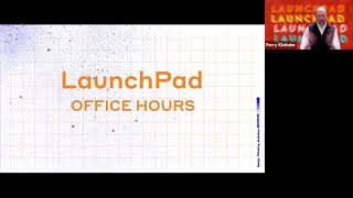 LaunchPad Office Hours