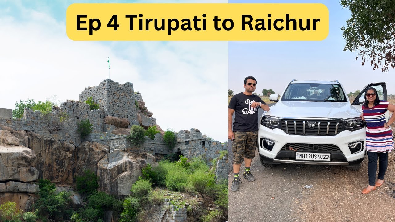 1st Long Trip with Scorpio N#pune  to Tirupati by road with Scorpio N#EP04 Tirupati to Raichur(Day4)