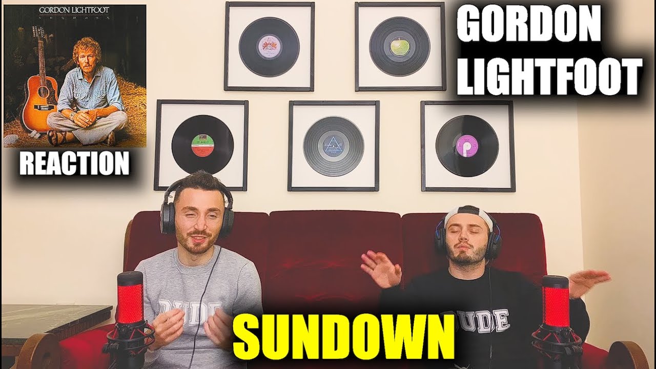 GORDON LIGHTFOOT - SUNDOWN | MAKES YOU FLY!!! | FIRST TIME REACTION
