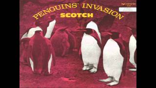 Scotch - Penguin's Invasion
