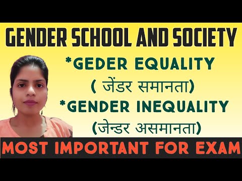 Gender Equality & Gender Inequality || जेन्डर समानता और जेन्डर असमानता || @TEACHING & LEARNING