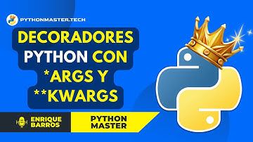 [ PYTHON ] FUNCIONES DECORADORAS con *args y **kwargs