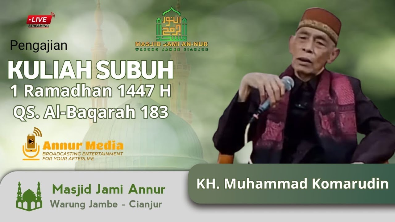 LIVE Pengajian Kuliah subuh 1 Ramadhan 1447 H #tamadhan #ngaji #puasa