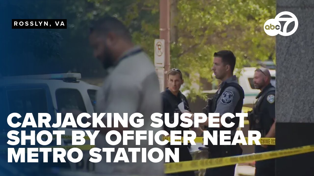 Carjacking suspect shot by Metro Transit officer near Rosslyn Station ...