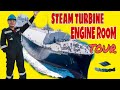 STEAM TURBINE ENGINE ROOM FAMILIARIZATION | WHATS INSIDE | A QUICK TOUR ON MY WORKPLACE