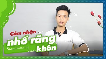 Cảm nhận của khách hàng sau khi trải nghiệm nhổ răng khôn an toàn, không đau.