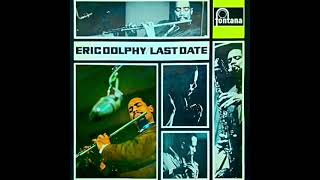 Eric Dolphy – Epistrophy(Unofficial Stereo Mix)1964 Last Date