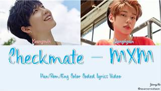 Download Han/rom/eng Checkmate - Mxm Color Coded Lyrics Video Video MP3 Han/rom/eng Checkmate - Mxm Color Coded Lyrics Video