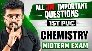 All 3 Marks Important Questions | 1st PUC Chemistry Midterm Exam #1stpuc