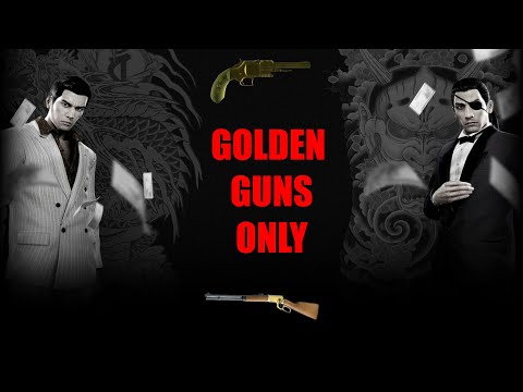 Yakuza 0 - All Bosses - Golden Guns Only - HARD