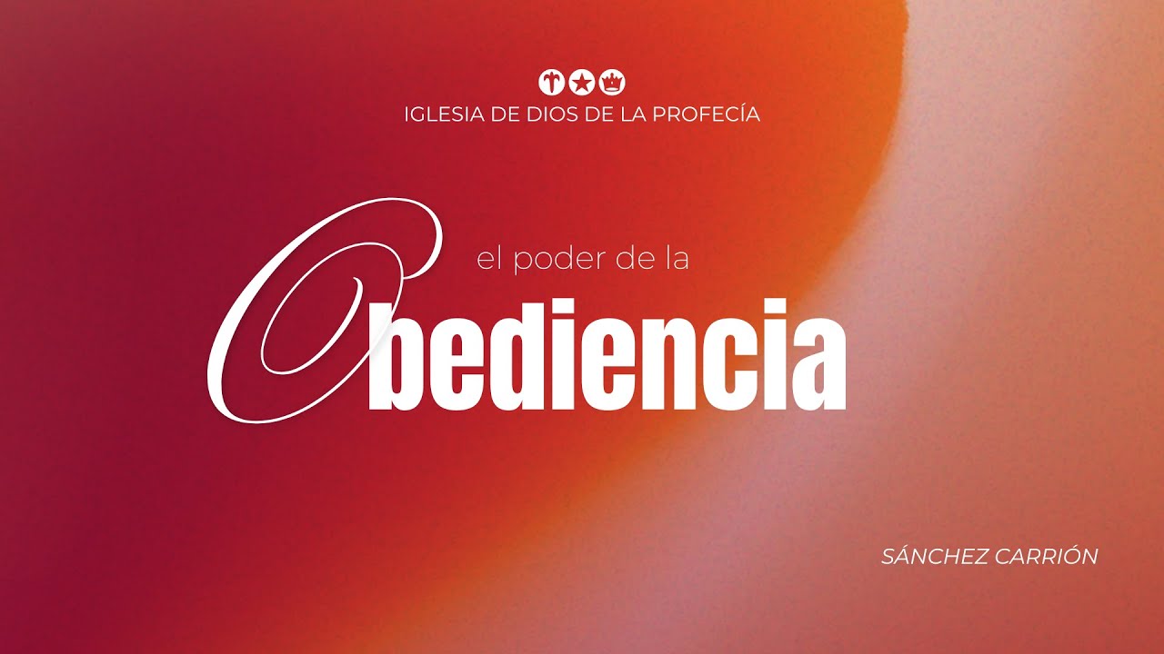 🔥 El Poder de la Obediencia - YouTube