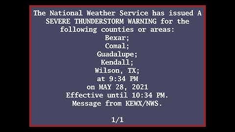 EAS Reenactment Mock: Very dangerous storms near San Antonio, TX - 05/28/2021