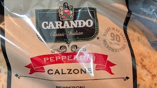 CARANDO PEPPERONI CALZONE Review