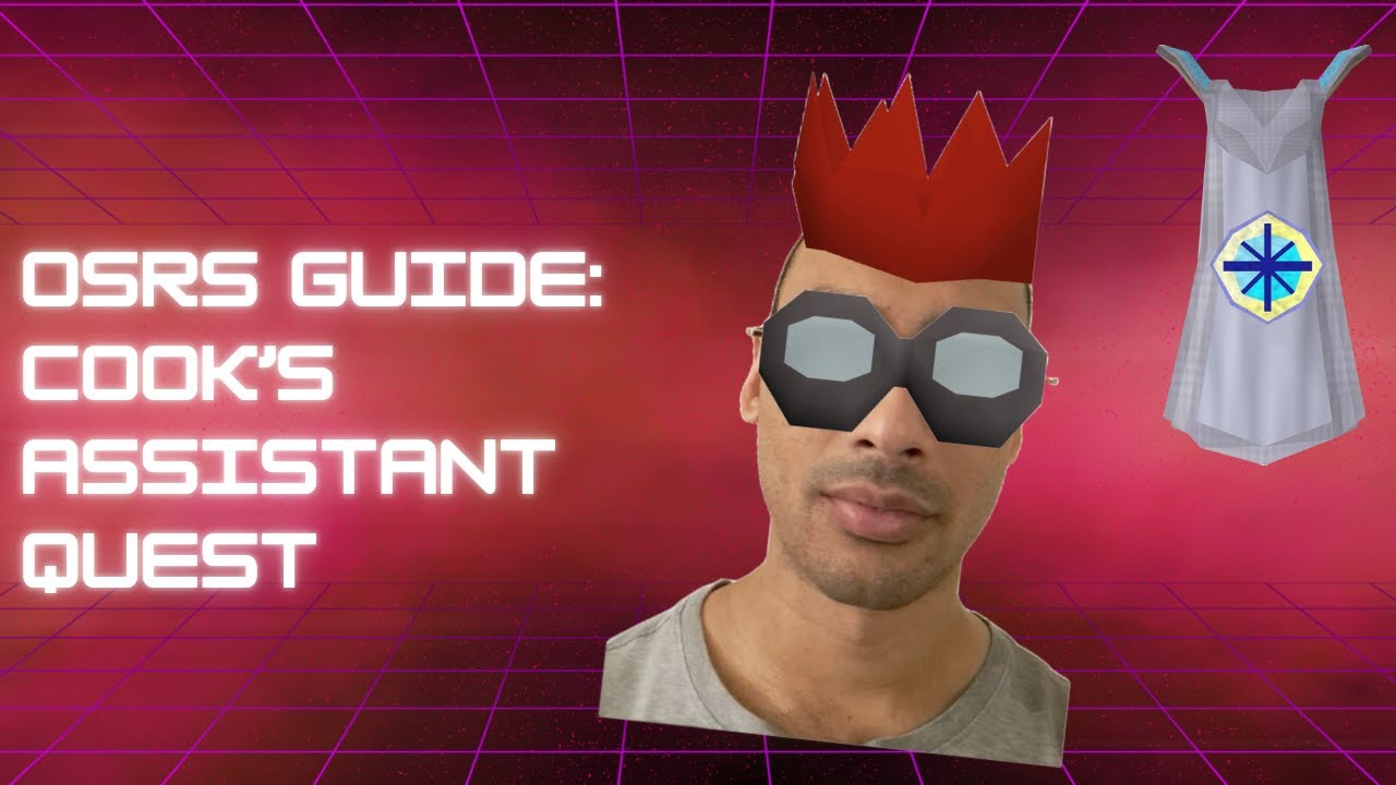 OSRS Guide - Cook's Assistant Quest - YouTube