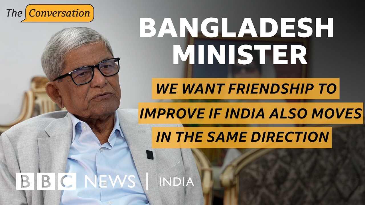 Senior Bangladesh minister on Sheikh Hasina’s future, India ties, and ‘secularism’ stance | BBC News