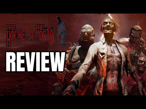 The House of the Dead Remake Review - The Final Verdict