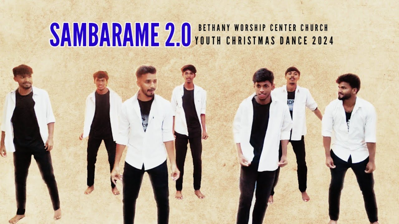 SAMBARAME 2.O | Youth Christmas Dance 2024 | BWC CHURCH