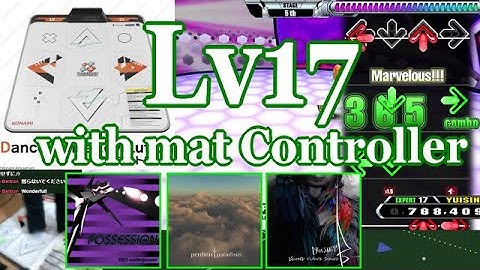 【DDR GRAND PRIX】 Lv17s with Mat Controller マットコントローラは超発狂もまあまあ踏める