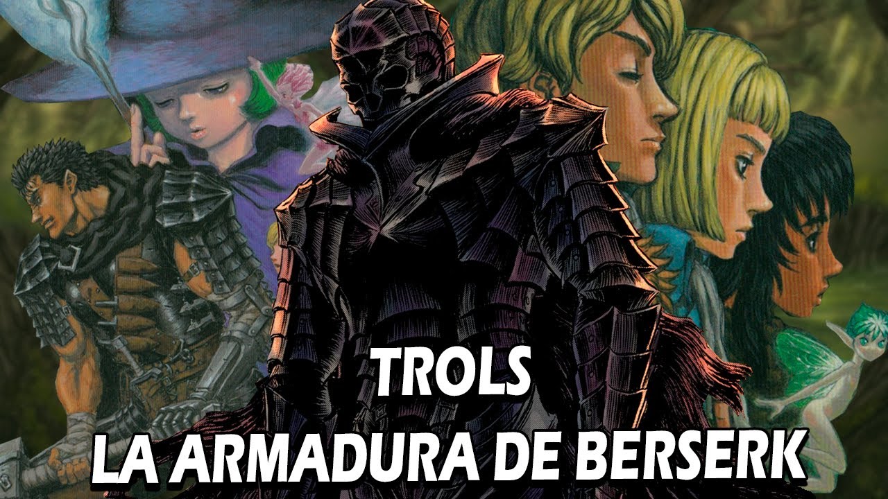 Berserk Saga de los Trols Análisis/Narración (Parte 9)
