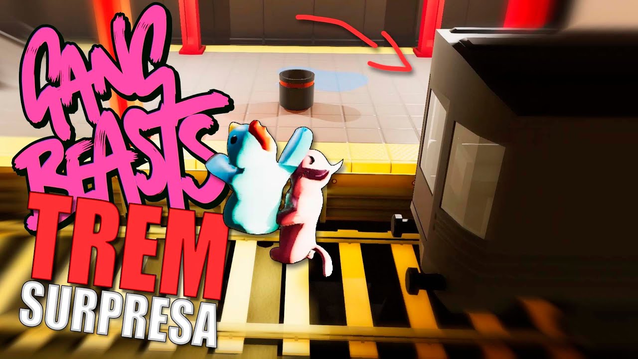 O Trem surpresa no Gang Beast