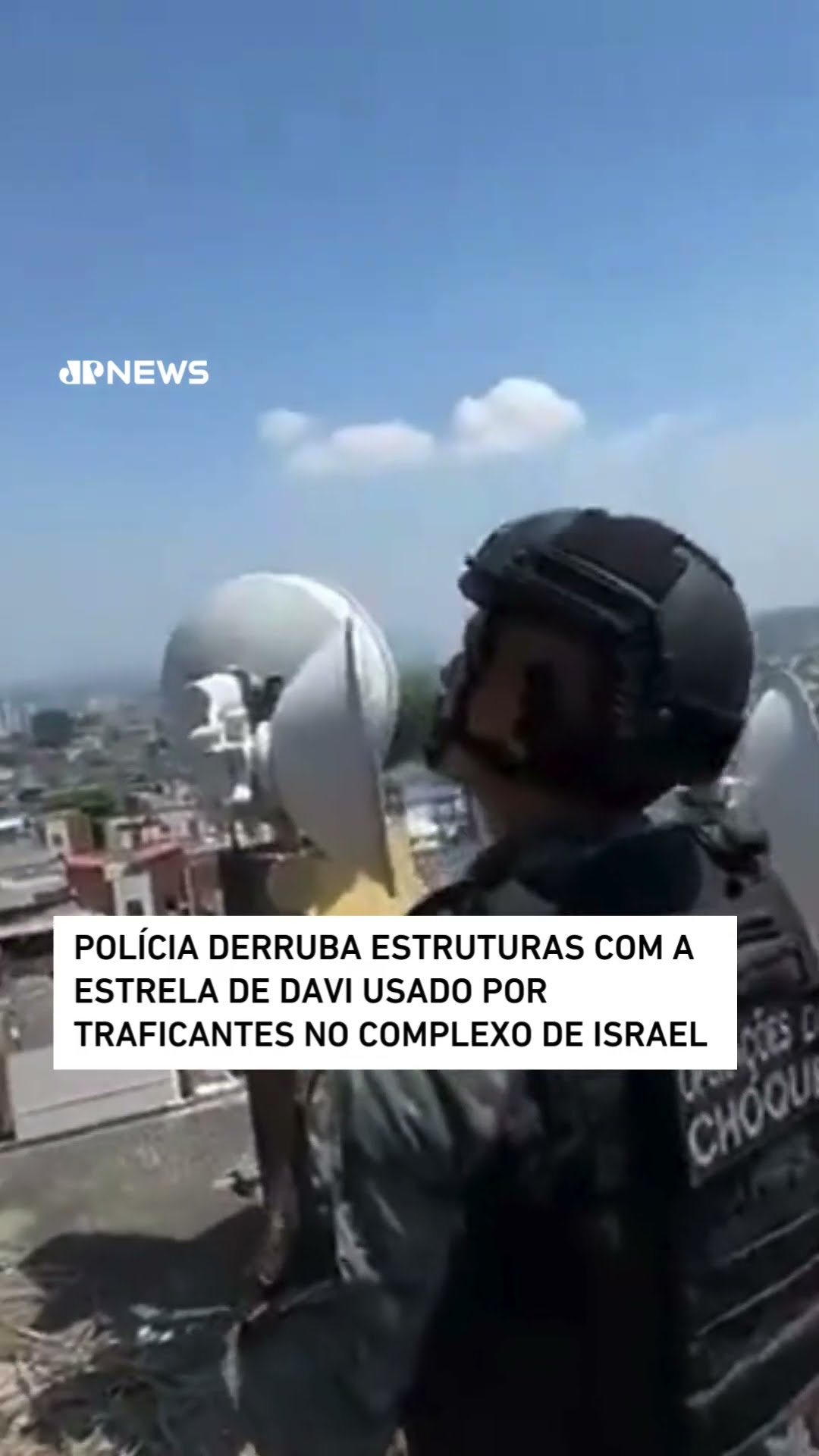 Polícia derruba estruturas com a Estrela de Davi usado por traficantes no Complexo de Israel #shorts