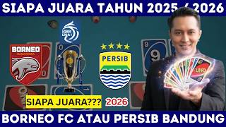 2 TIM BEREBUT TAHTA 2026🏆 PERSIB BANDUNG, BORNEO FC - PREDIKSI JUARA BRI SUPER LEAGUE 2026