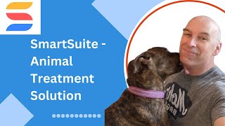 SmartSuite - Animal Treatment Solution Demo
