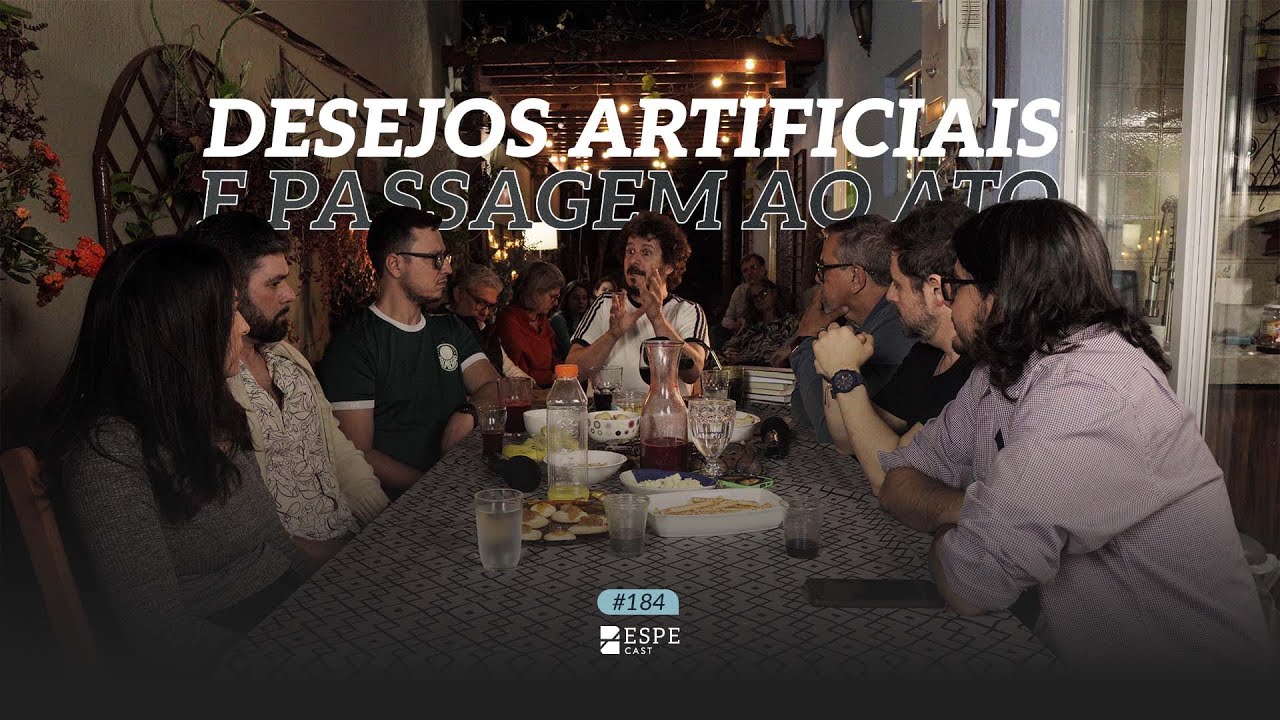 Desejos Artificiais e Passagem ao Ato I Podcast de Filosofia & Psicanálise