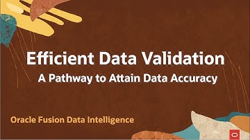 Ensure Data Accuracy: Using Oracle Fusion Data Intelligence validation capabilities
