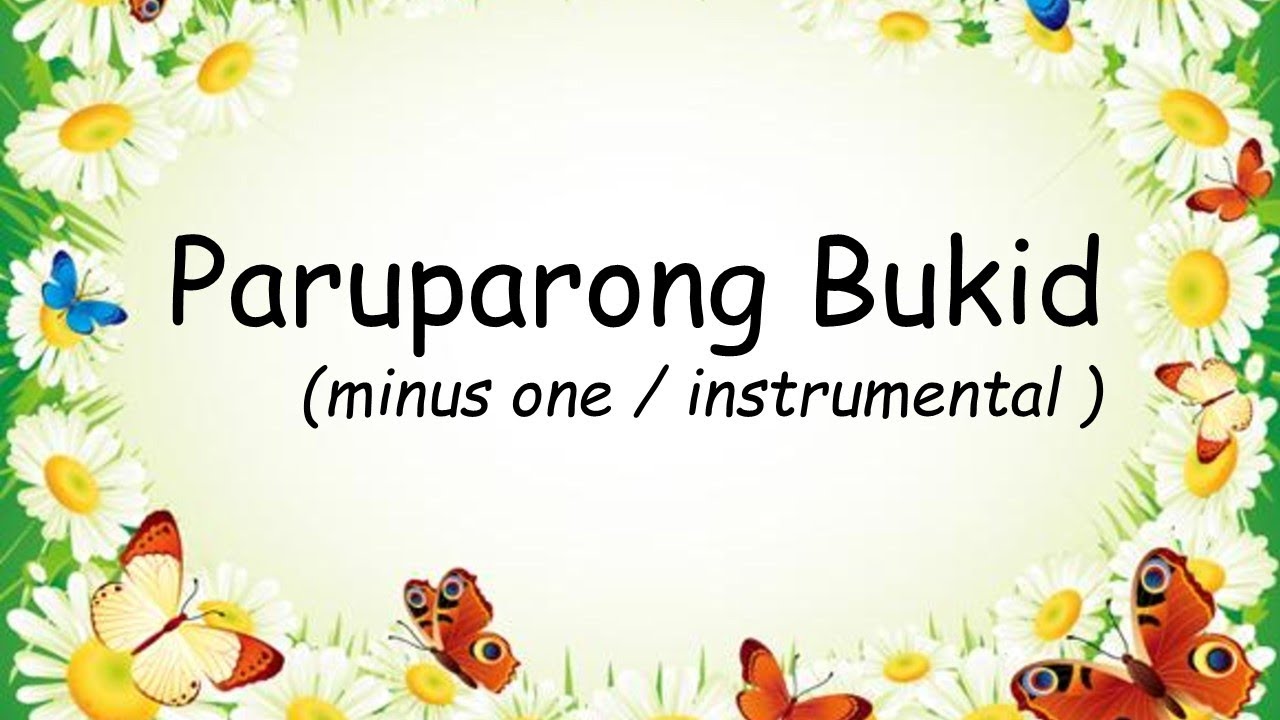 PARUPARONG BUKID minus one