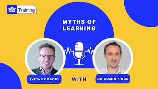 IATA Training | Myths of Learning Podcast - Debunking Common Misconceptions #1