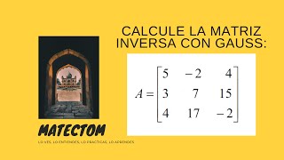 Matriz inversa 3x3 por Gauss