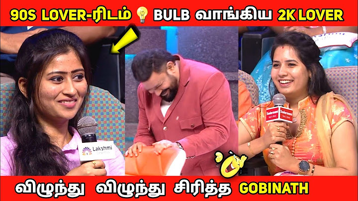90S Lover-ரிடம் Bulb💡 வாங்கிய 2K lover💕 | NeeyaNaanaLatest