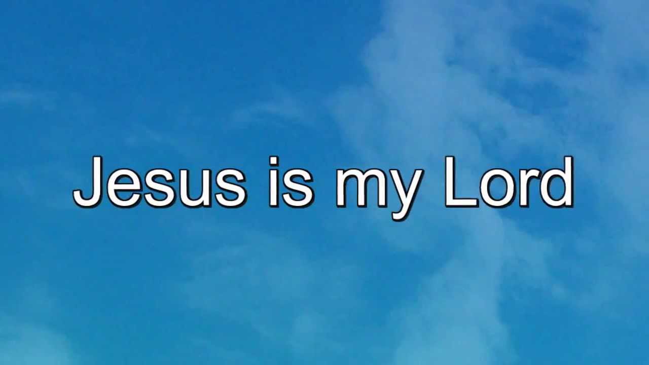 Jesus is my Lord (song for preschool children) YouTube