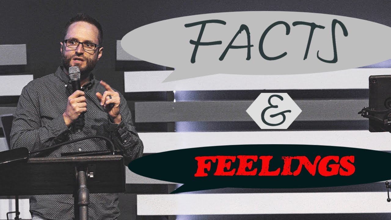 Pastor Stephen Tilmon | Facts and Feelings | Connect Church Longview