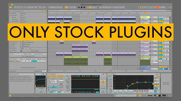 Complete Track using only Ableton Stock Plugins