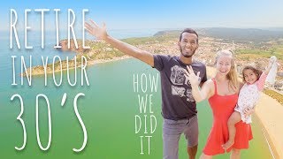 How We Retired at 32: Our Portugal Story