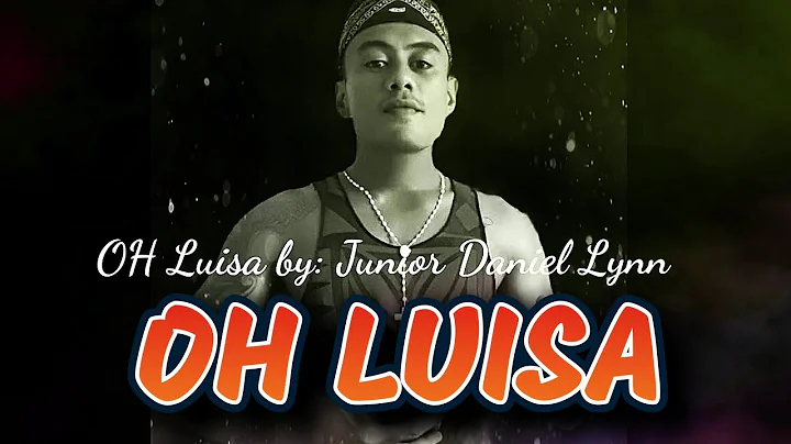 OH LUISA by: Junior Daniel Lynn - New Samoansong (...