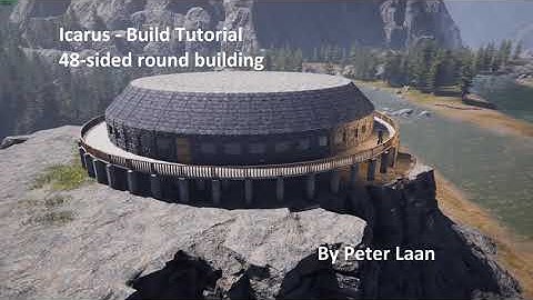 Icarus - Build Tutorial - 48 Sided Building