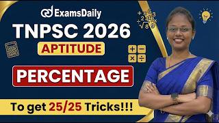 TNPSC 2026 - Aptitude -PERCENTAGE - Important Sums with Explanation