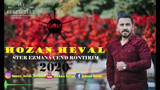 Hozan Heval Ster Ezmana (Slow) Çend Rontirim 2020 Kerem Tuci̇ Vi̇deo & Photography (05514467737)