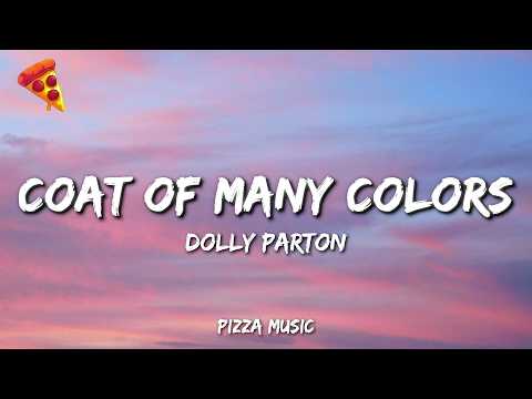 Dolly Parton - Coat of Many Colors (Lyrics)
