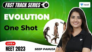 Evolution | One Shot | Fast Track Revision | Seep Pahuja