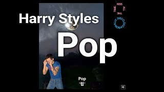 Harry Styles - Pop 가사/해석/lyrics