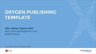 Customizing WebHelp Responsive and PDF Through Oxygen Publishing Templates - Alex Jitianu